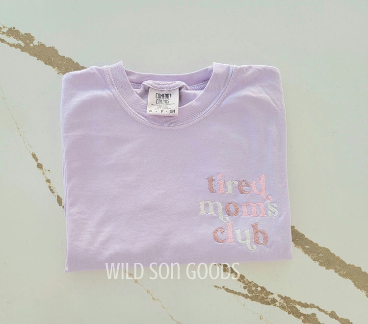 Tired Moms Club T-Shirt