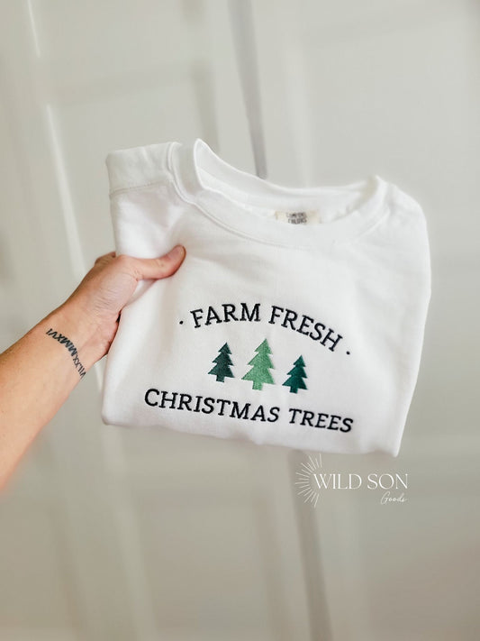 Farm Fresh Christmas Trees Sweatshirt