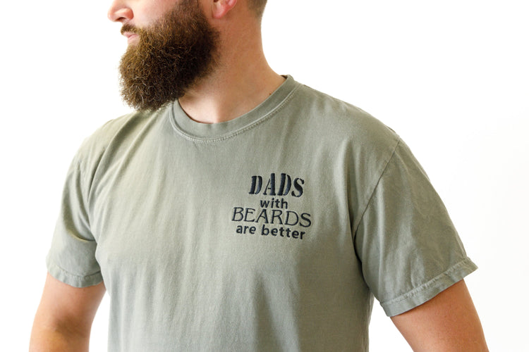 Dads with Beards are Better T-Shirt