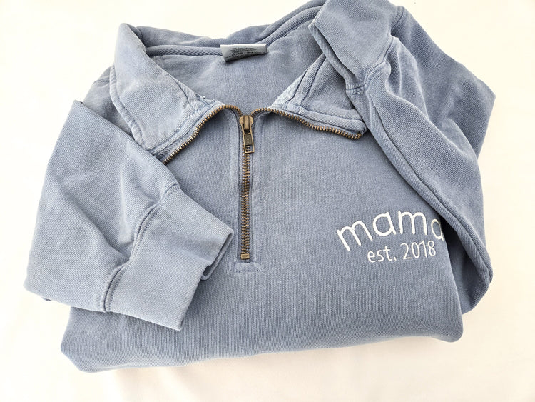 Mama Established Quarter Zip Sweatshirt
