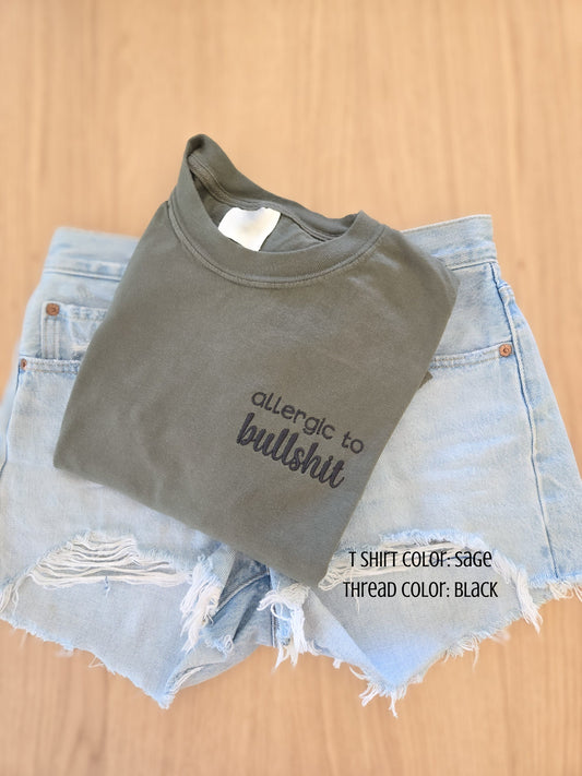 Allergic to Bullshit T-Shirt
