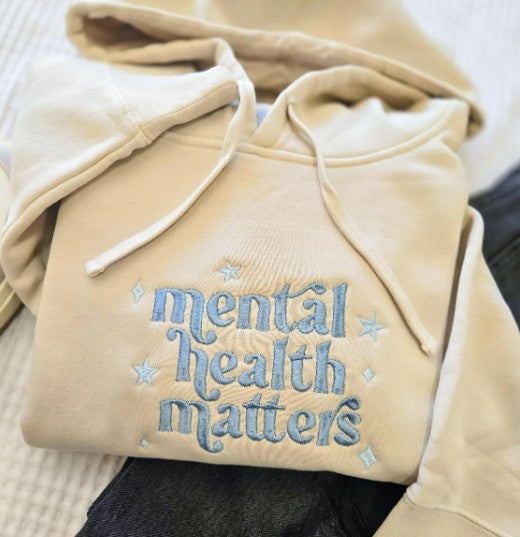 Mental Health Matters Embroidered Hooded Sweatshirt