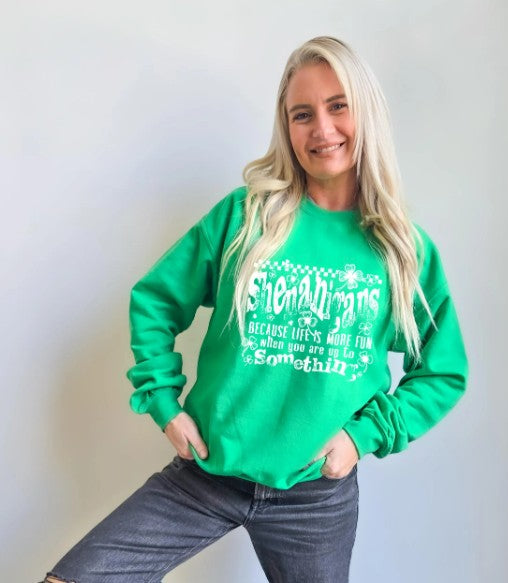Shenanigans Sweatshirt