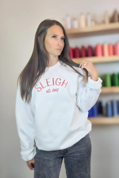 Sleigh All Day Embroidered Sweatshirt