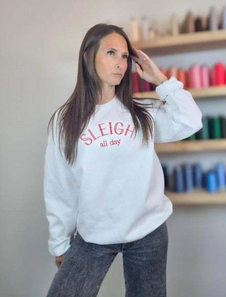 Sleigh All Day Embroidered Sweatshirt
