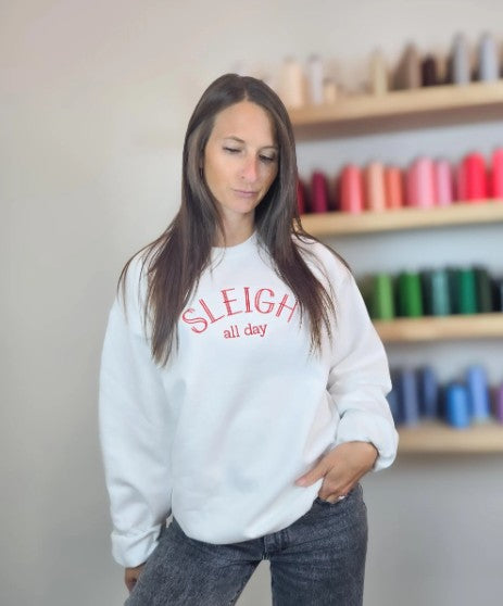 Sleigh All Day Embroidered Sweatshirt