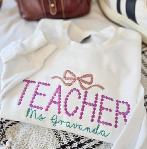 Teacher Embroidered Sweatshirt
