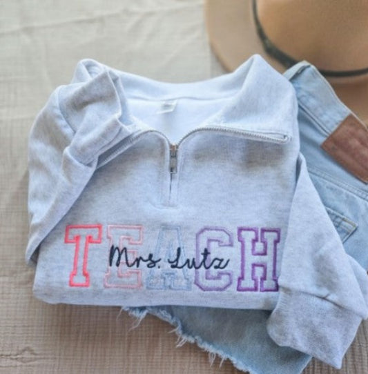 Teacher Embroidered Quarter Zip