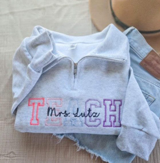 Teacher Embroidered Quarter Zip