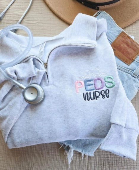 Peds Nurse Embroidered Quarter Zip