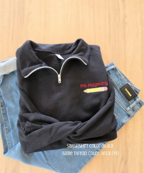 Teacher Pencil Embroidered Quarter Zip