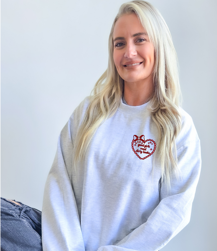 Hot Girls Read Dirty Books Sweatshirt